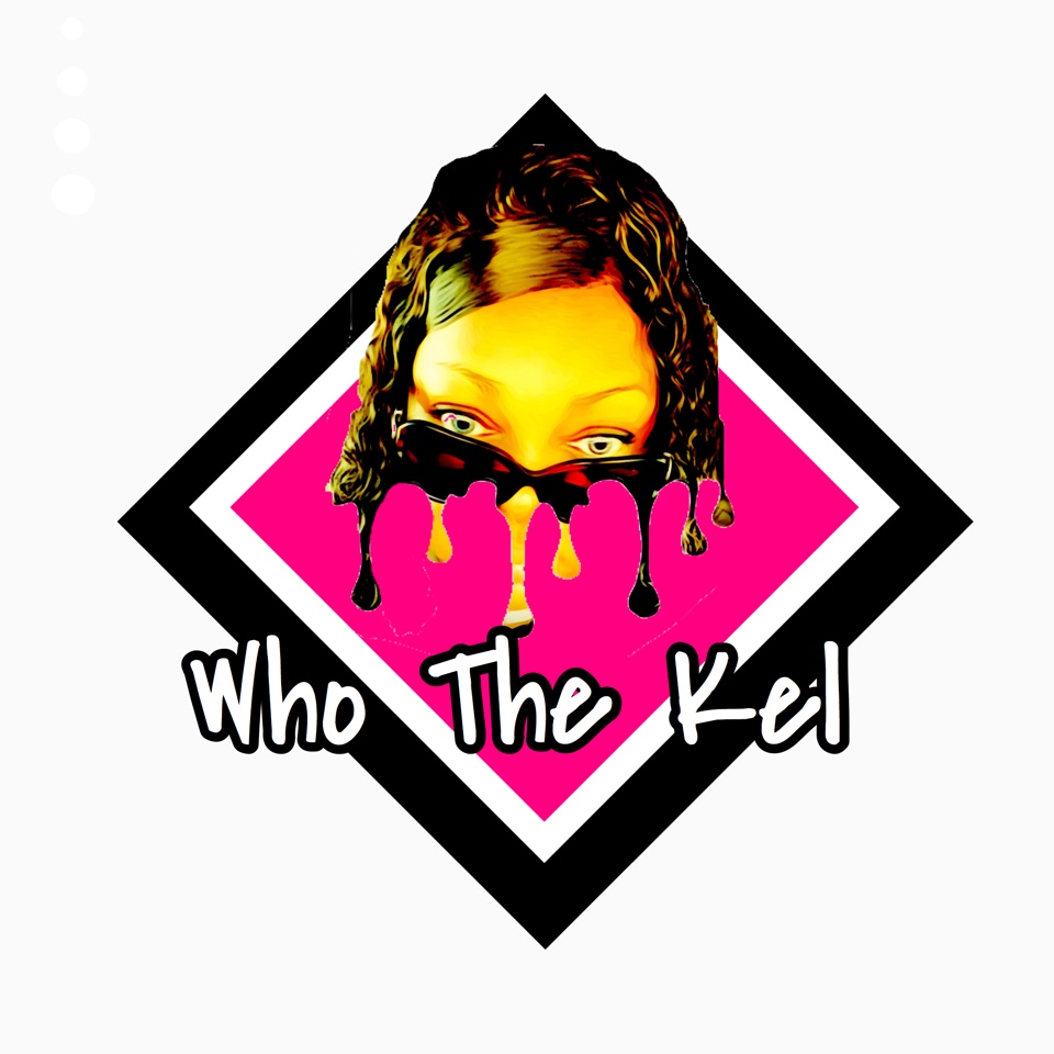 Who The Kel?